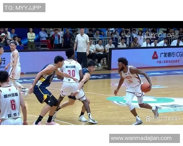 CBA直播精彩对决广东队挑战浙江队全场比赛精彩瞬间回顾